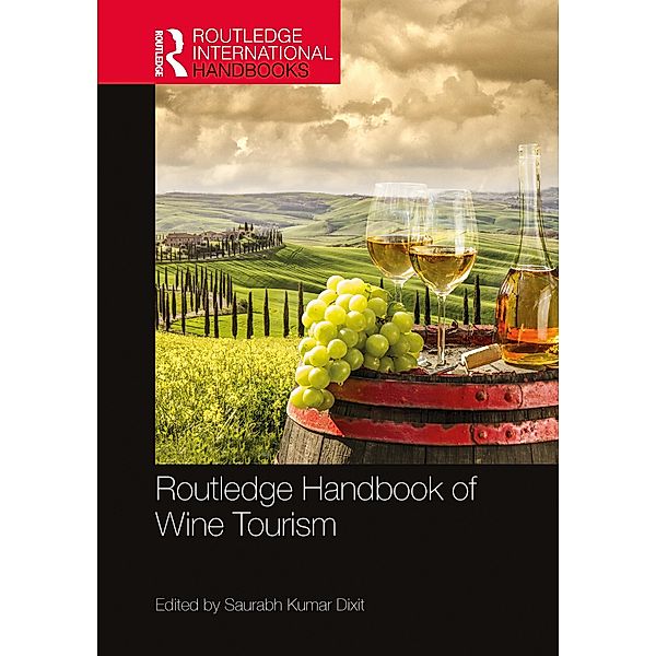 Routledge Handbook of Wine Tourism