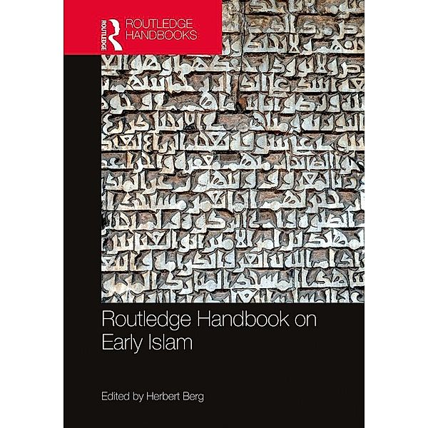 Routledge Handbook on Early Islam