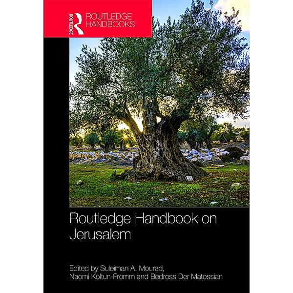 Routledge Handbook on Jerusalem