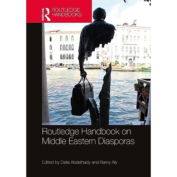 Routledge Handbook on Middle Eastern Diasporas