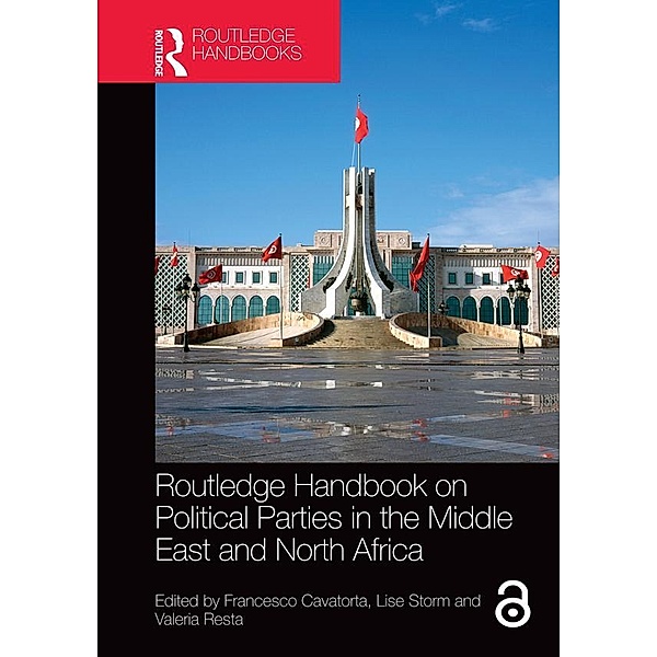 Routledge Handbook on Political Parties in the Middle East and North Africa