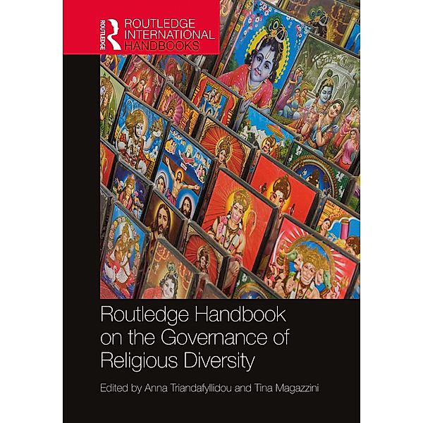 Routledge Handbook on the Governance of Religious Diversity