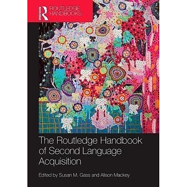 Routledge Hdb of Second Language Acquisition