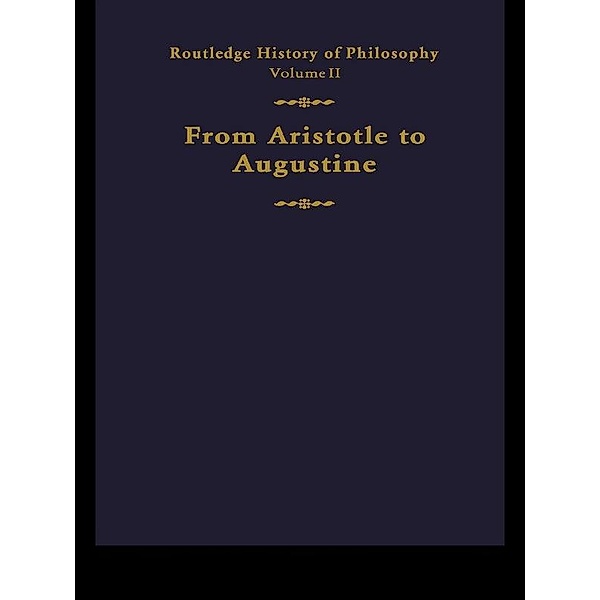 Routledge History of Philosophy Volume II, David Furley