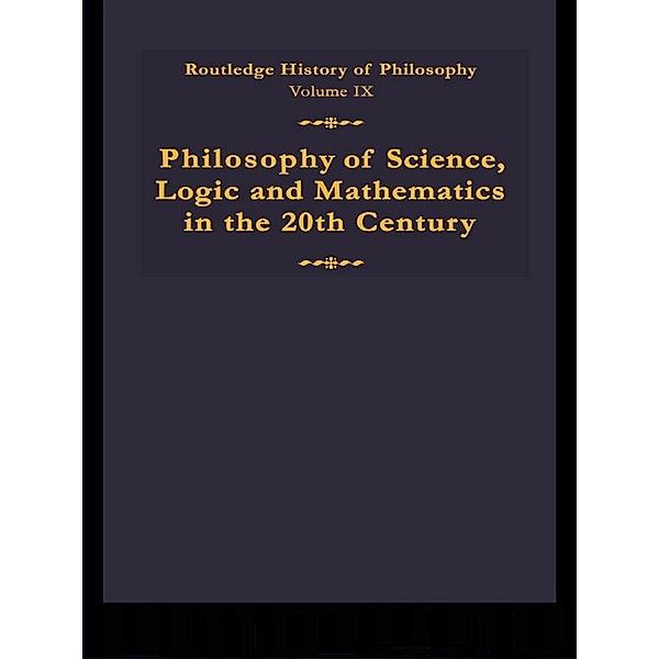 Routledge History of Philosophy Volume IX