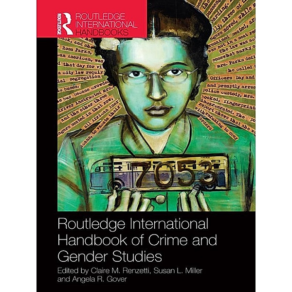Routledge International Handbook of Crime and Gender Studies