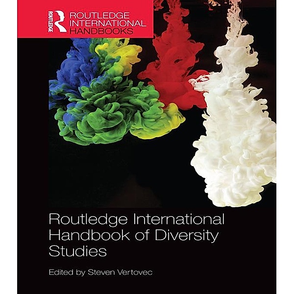Routledge International Handbook of Diversity Studies / Routledge International Handbooks