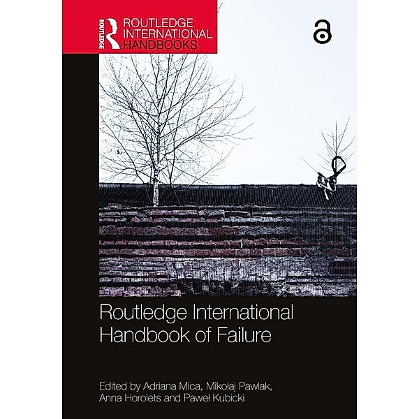 Routledge International Handbook of Failure
