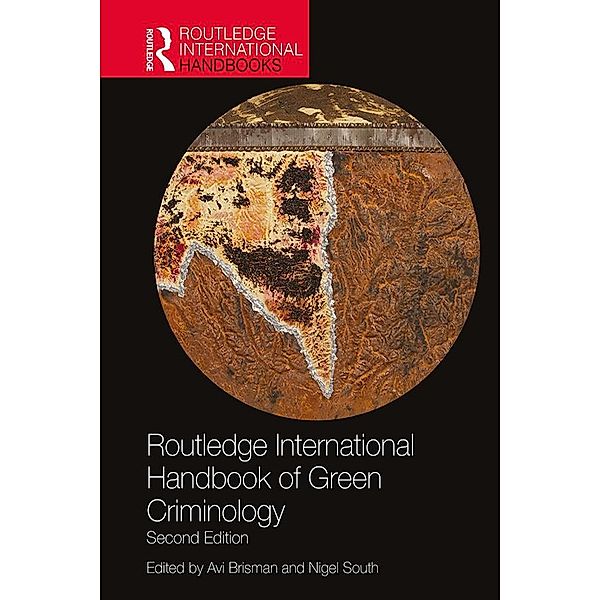 Routledge International Handbook of Green Criminology