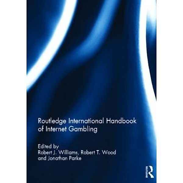 Routledge International Handbook Of Internet Gambling