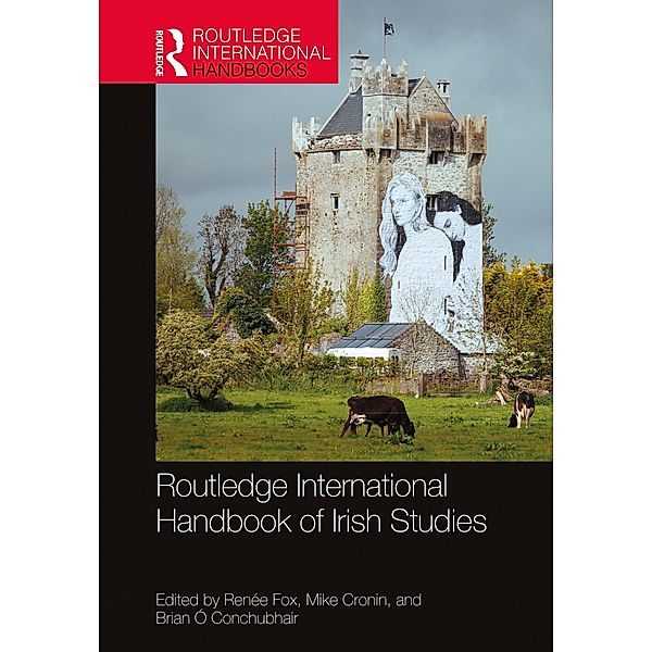 Routledge International Handbook of Irish Studies