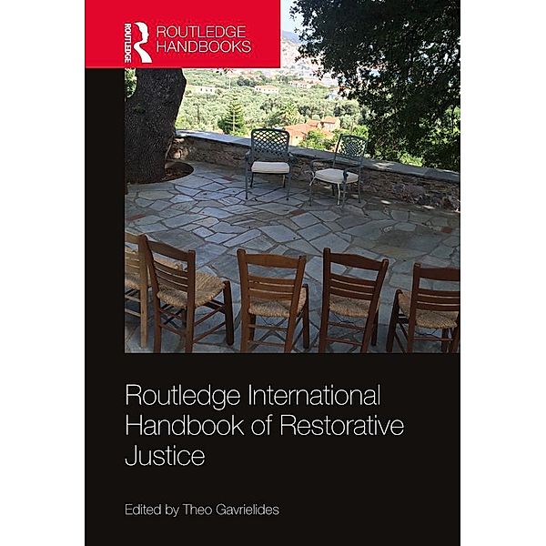 Routledge International Handbook of Restorative Justice