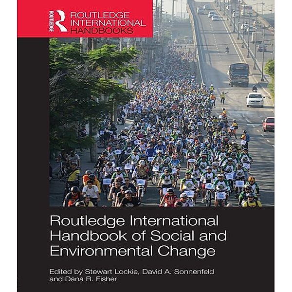 Routledge International Handbook of Social and Environmental Change / Routledge International Handbooks