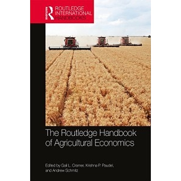 Routledge International Handbooks: Routledge Handbook of Agricultural Economics