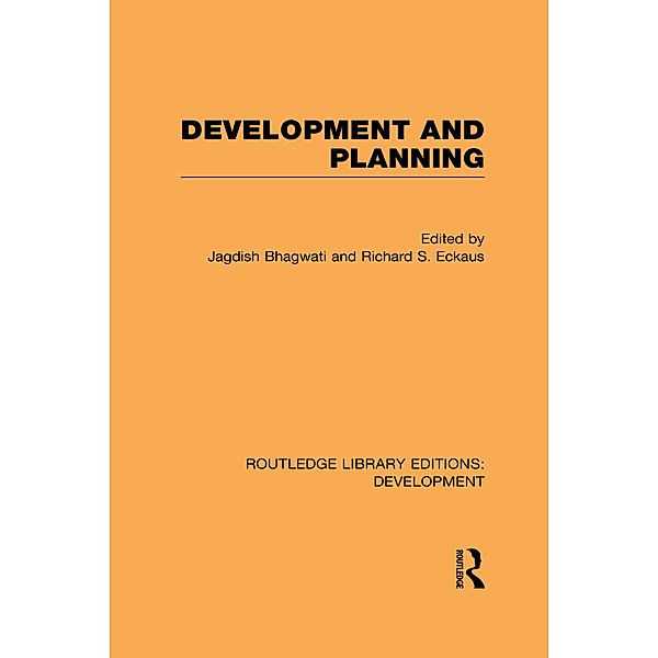 Routledge Library Editions: Development Mini-Set I: Planning and Development, Various authors