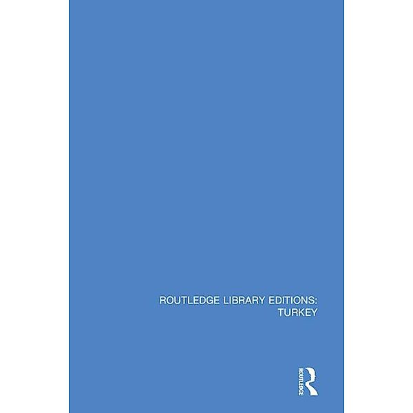 Routledge Library Editions: Turkey, Various