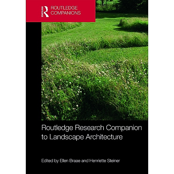 Routledge Research Companion to Landscape Architecture