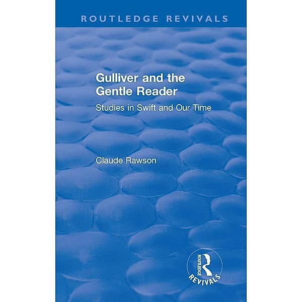 Routledge Revivals: Gulliver and the Gentle Reader (1991), C J Rawson
