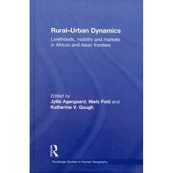 Routledge Studies in Human Geography: Rural-Urban Dynamics
