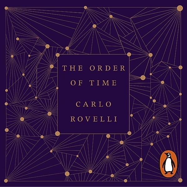 Rovelli, C: Order of Time/4 CDs, Carlo Rovelli