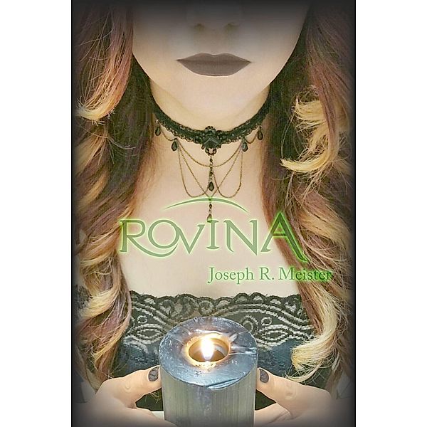 Rovina (Saga Arcangelo, #2) / Saga Arcangelo, Joseph R. Meister