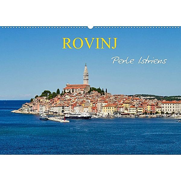 Rovinj, Perle Istriens (Wandkalender 2023 DIN A2 quer), Martin Rauchenwald