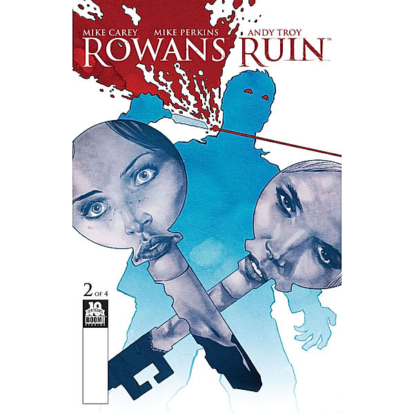 Rowans Ruin: Rowans Ruin #2, Mike Carey