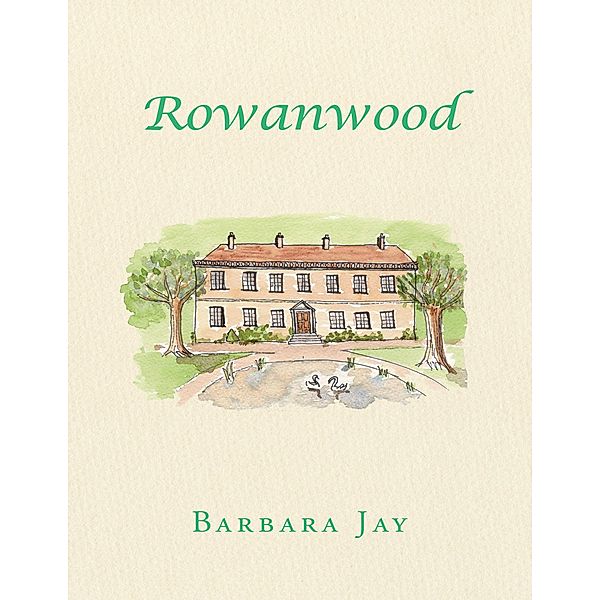 Rowanwood, Barbara Jay