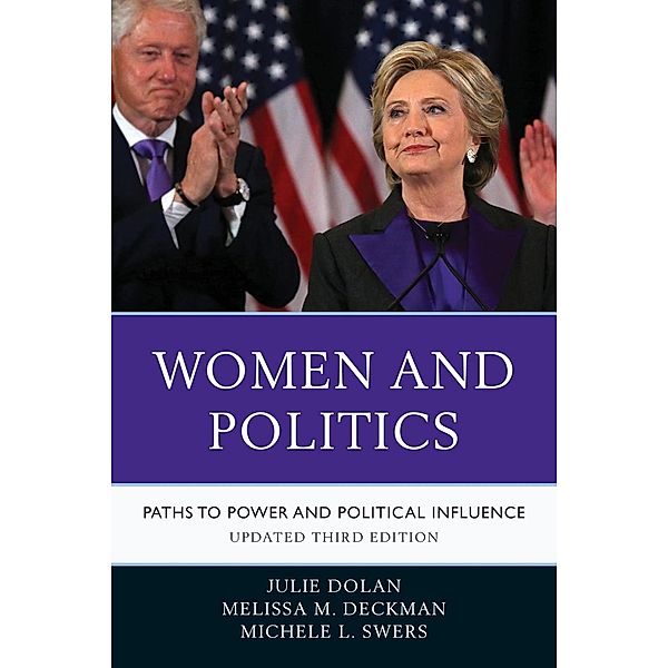 Rowman & Littlefield Publishers: Women and Politics, Melissa M. Deckman, Michele L. Swers, Julie Dolan