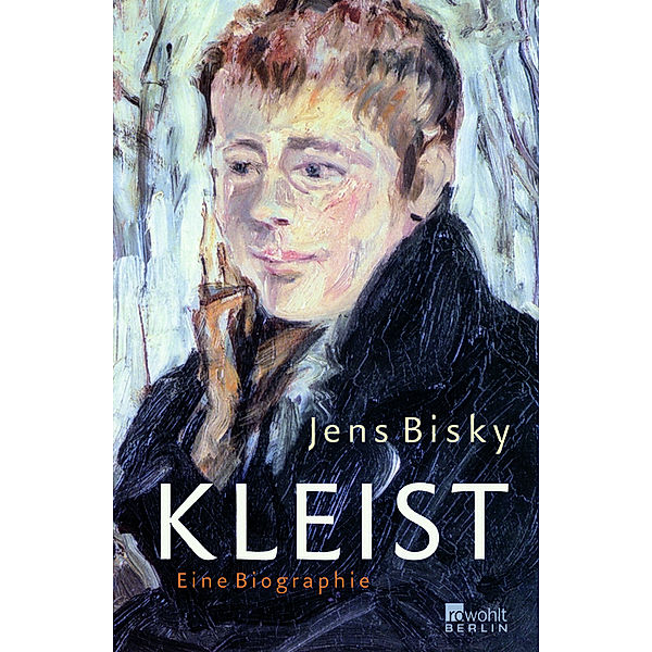 Rowohlt Monographie / Kleist, Jens Bisky