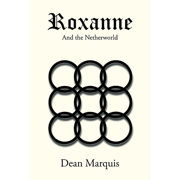 Roxanne, Dean Marquis