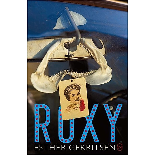 Roxy, Esther Gerritsen