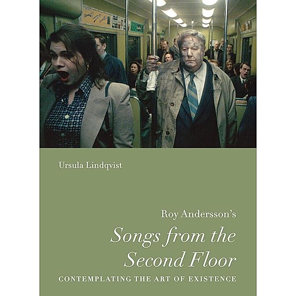 Roy Andersson's Songs from the Second Floor / Nordic Film Classics, Ursula Lindqvist