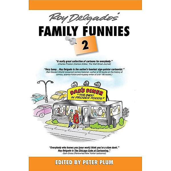 Roy Delgado's Family Funnies 2