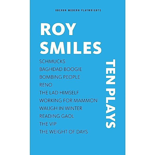 Roy Smiles: Ten Plays, Roy Smiles