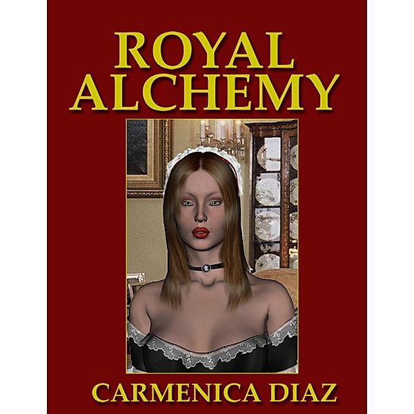 Royal Alchemy, Carmenica Diaz