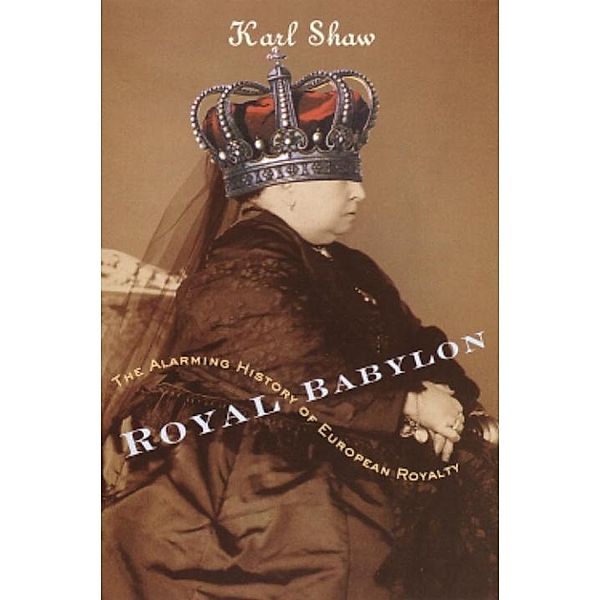 Royal Babylon, Karl Shaw