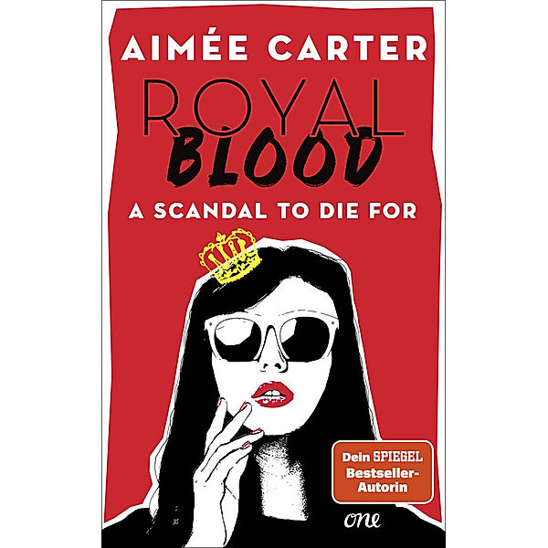 Royal Blood - A Scandal To Die For / Royal Blood Bd.1, Aimée Carter