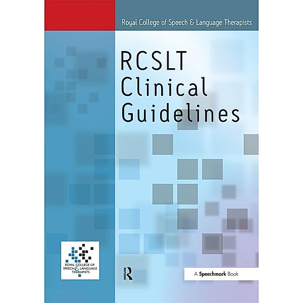 Royal College of Speech & Language Therapists Clinical Guidelines, Sylvia Taylor-Goh