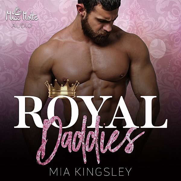 Royal Daddies, Mia Kingsley