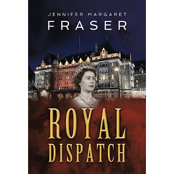 Royal Dispatch, Jennifer Margaret Fraser