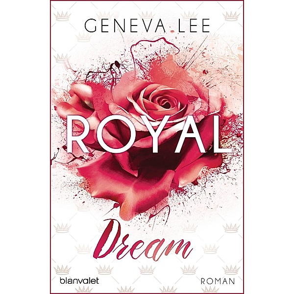 Royal Dream / Royals Saga Bd.4, Geneva Lee