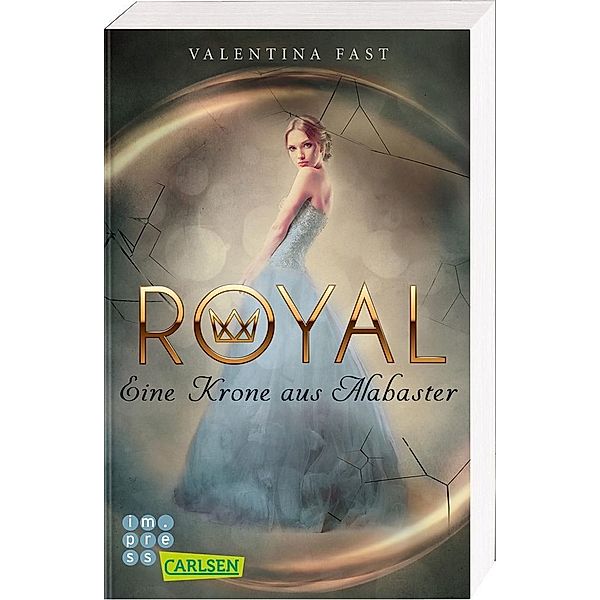 Royal: Eine Krone aus Alabaster, Valentina Fast