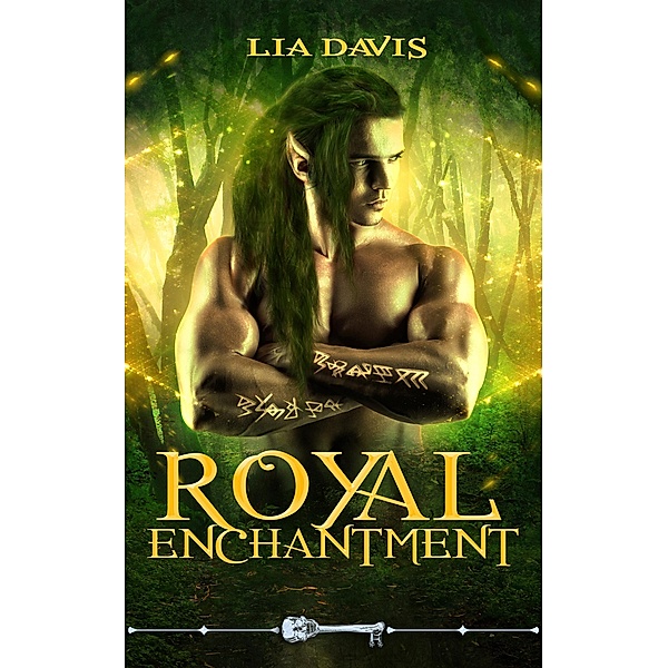 Royal Enchantment (Skeleton Key) / Skeleton Key, Lia Davis