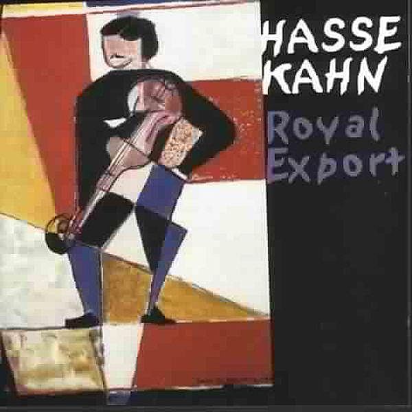 Royal Export, Hasse Kahn