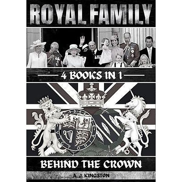 Royal Family, A. J. Kingston