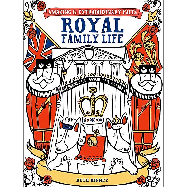 Royal Family Life / Amazing & Extraordinary Facts, Ruth Binney