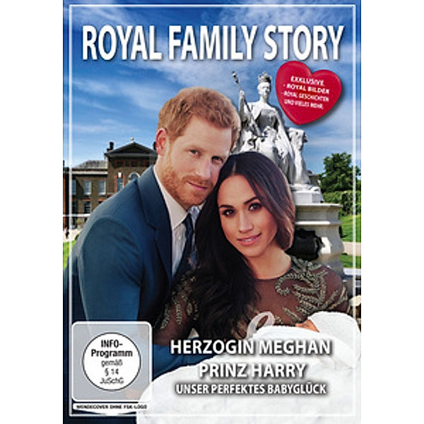 Royal Family Story - Herzogin Meghan Prinz Harry - Unser perfektes Babyglück