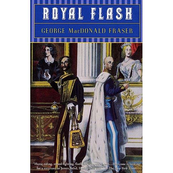 Royal Flash / Flashman, George MacDonald Fraser