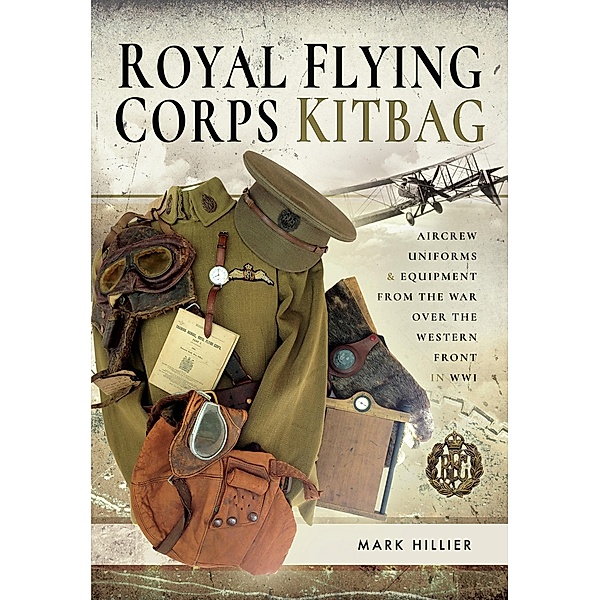 Royal Flying Corps Kitbag, Hillier Mark Hillier